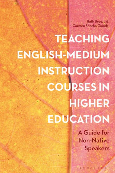 Teaching English-Medium Instruction Courses Higher Education: A Guide for Non-Native Speakers