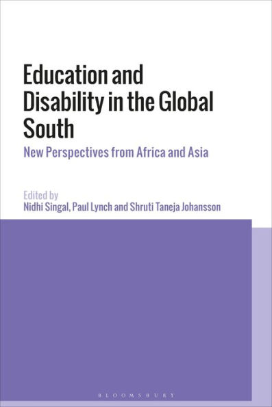 Education and Disability the Global South: New Perspectives from Africa Asia
