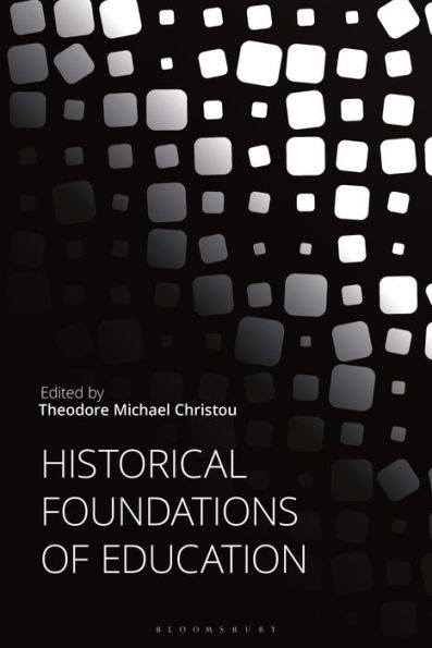 Historical Foundations of Education