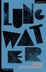 Title: Lung Water, Author: Jacob Hodgkinson