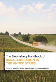 Title: The Bloomsbury Handbook of Rural Education in the United States, Author: Amy Price Azano