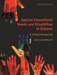 Title: Special Educational Needs and Disabilities in Schools: A Critical Introduction, Author: Janice Wearmouth