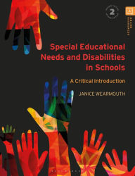 Title: Special Educational Needs and Disabilities in Schools: A Critical Introduction, Author: Janice Wearmouth