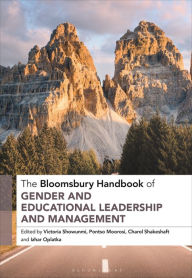 Title: The Bloomsbury Handbook of Gender and Educational Leadership and Management, Author: Victoria Showunmi