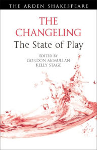 Title: The Changeling: The State of Play, Author: Gordon McMullan