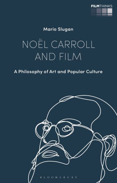 Noël Carroll and Film: A Philosophy of Art Popular Culture