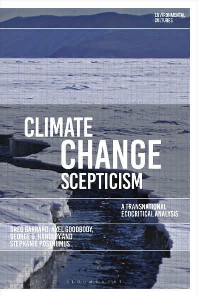 Climate Change Scepticism: A Transnational Ecocritical Analysis