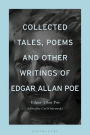 Collected Tales, Poems, and Other Writings of Edgar Allan Poe