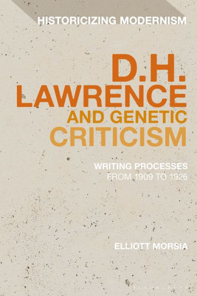 the Many Drafts of D. H. Lawrence: Creative Flux, Genetic Dialogism, and Dilemma Endings