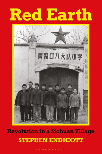Red Earth: Revolution in a Sichvan Village