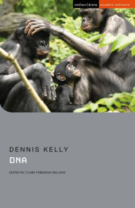 Title: DNA, Author: Dennis Kelly