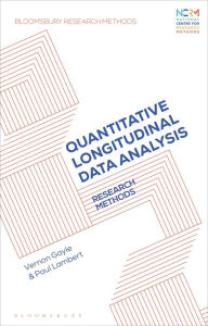 Title: Quantitative Longitudinal Data Analysis: Research Methods, Author: Vernon Gayle