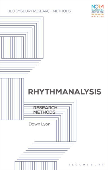 Rhythmanalysis: Research Methods