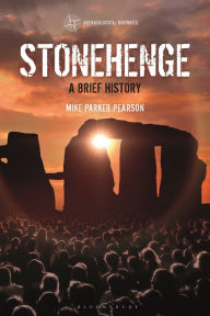 Free book notes download Stonehenge: A Brief History in English by Mike Parker Pearson, Mike Parker Pearson 9781350192256