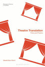 Theatre Translation: Theory and Practice