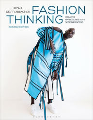 Title: Fashion Thinking: Creative Approaches to the Design Process, Author: Fiona Dieffenbacher