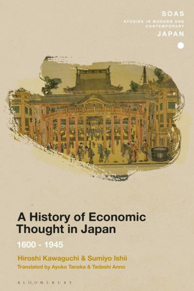A History of Economic Thought Japan: 1600 - 1945