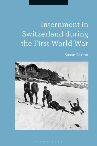 Internment Switzerland during the First World War