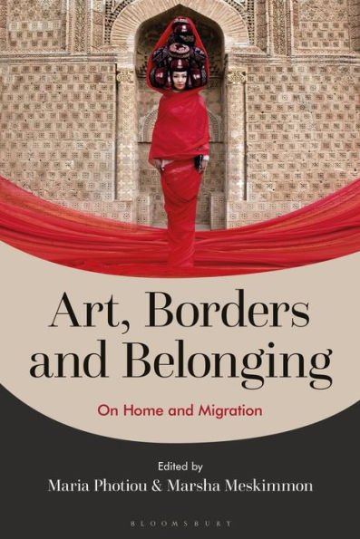 Art, Borders and Belonging: On Home Migration