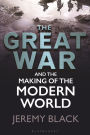 The Great War and the Making of the Modern World