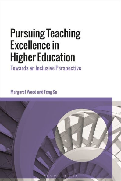 Pursuing Teaching Excellence Higher Education: Towards an Inclusive Perspective