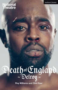 Title: Death of England: Delroy, Author: Roy Williams