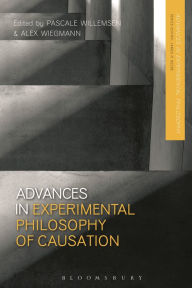 Title: Advances in Experimental Philosophy of Causation, Author: Pascale Willemsen