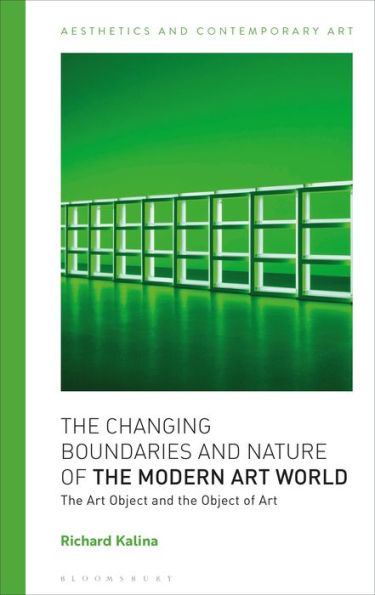 the Changing Boundaries and Nature of Modern Art World: Object