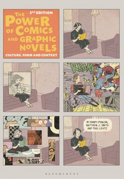 The Power of Comics and Graphic Novels: Culture, Form, Context