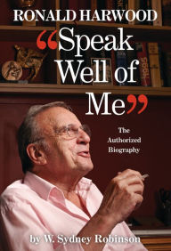 Amazon free e-books: Speak Well of Me: The Authorised Biography of Ronald Harwood by  (English Edition)