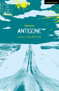 Title: Antigone, Author: Roy Williams