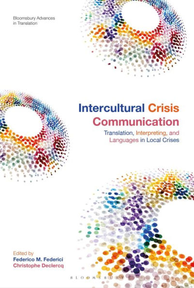 Intercultural Crisis Communication: Translation, Interpreting and Languages Local Crises