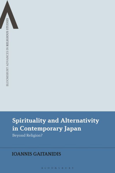 Spirituality and Alternativity Contemporary Japan: Beyond Religion?