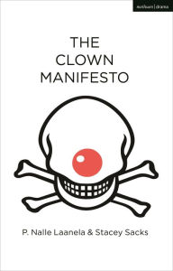 Title: The Clown Manifesto, Author: P. Nalle Laanela