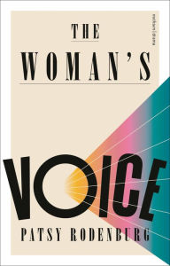 Title: The Woman's Voice, Author: Patsy Rodenburg