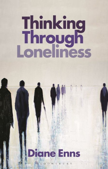 Thinking Through Loneliness