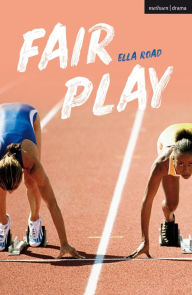 Title: Fair Play, Author: Ella Road