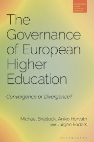 Title: The Governance of European Higher Education: Convergence or Divergence?, Author: Michael Shattock