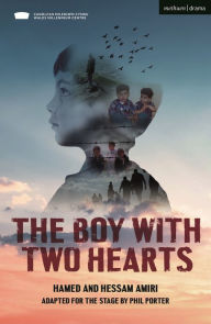Title: The Boy With Two Hearts, Author: Phil Porter