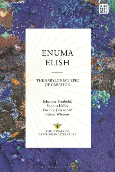 Enuma Elish: The Babylonian Epic of Creation