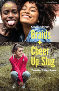 Title: Braids and Cheer Up Slug, Author: Tamsin Rees