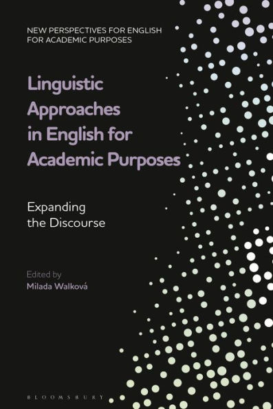 Linguistic Approaches English for Academic Purposes: Expanding the Discourse