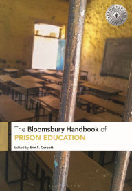 Title: The Bloomsbury Handbook of Prison Education, Author: Erin S. Corbett