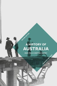 Title: A History of Australia, Author: Mark Peel