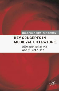 Title: Key Concepts in Medieval Literature, Author: Elizabeth Solopova