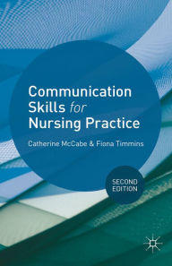 Title: Communication Skills for Nursing Practice, Author: Catherine McCabe