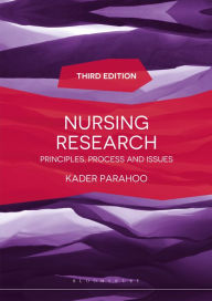 Title: Nursing Research: Principles, Process and Issues, Author: Kader Parahoo