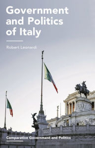 Title: Government and Politics of Italy, Author: Robert Leonardi