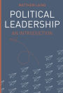 Political Leadership: An Introduction