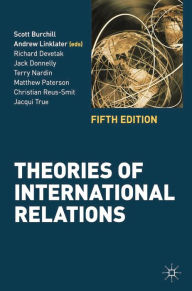 Title: Theories of International Relations, Author: Scott Burchill